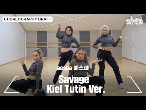 230117 aespa - Savage (Choreography Draft - Kiel Tutin Ver.)