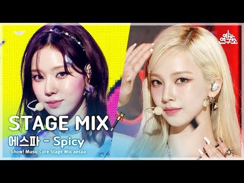 230601 aespa - Spicy (Stage Mix) @ Show Music Core